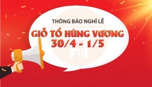 Phương Anh thông báo nghỉ lễ Giỗ tổ Hùng Vương & 30/4 – 1/5/2021